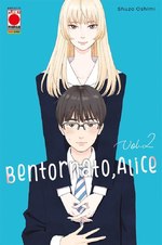 Bentornato, Alice